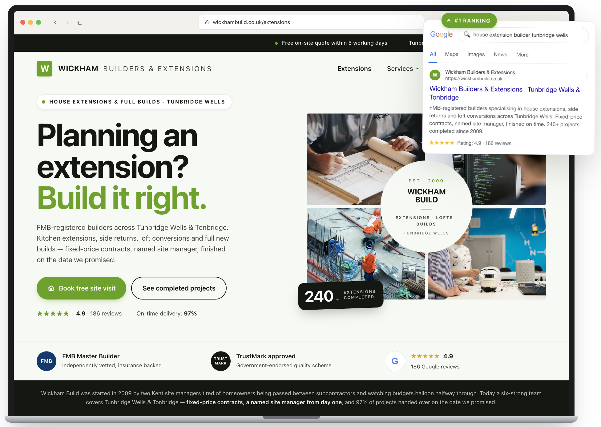 Website landing page for Wickham Builders with bold 'Planning an extension? Build it right.' headline and Google #1 ranking card